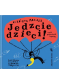 Jedzcie dzieci