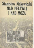 Nad Pełtwią i nad Mozą