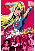 Supergirl w Super Hero High