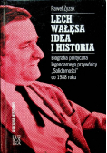 Lech Wałęsa idea i historia