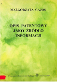 Opis patentowy jako źródło informacji