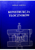 Konstrukcja tłoczników