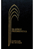 Na górze przemienienia