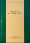 Siła woli a temperament