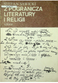 Z pogranicza literatury i religii Szkice