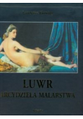 Luwr Arcydzieła malarstwa