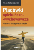 Placówki opiekuńczo-wychowawcze