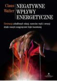 Negatywne wpływy energetyczne