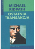Ostatnia transakcja