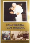 Czas milczenia i czas mówienia