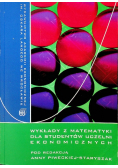 Wykłady z matematyki dla studentów uczelni ekonomicznych