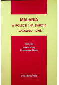 Malaria w Polsce i na świecie