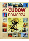 50 Cudów Pomorza