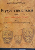 Kryzys resocjalizacji