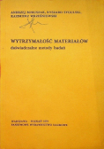 Wytrzymałość materiałów doświadczalne metody badań
