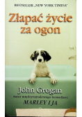 Złapać życie za ogon