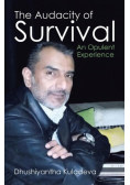The Audacity of Survival