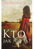 Kto jak nie ja