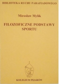 Filozoficzne podstawy sportu Podręcznik Ruchu Parafiadowego