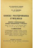 Kodeks postępowania cywilnego i przepisy wprowadzające kodeks postępowania cywilnego 1931 r.