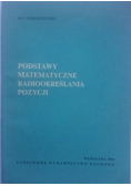 Podstawy matematyczne radiookreślania pozycji