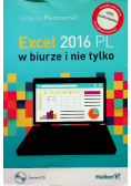 Excel 2016 PL w biurze i nie tylko z CD