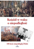 Kościół w walce o niepodległość