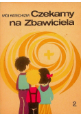 Mój Katechizm Czekamy na zbawiciela