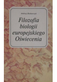 Filozofia biologii europejskiego Oświecenia