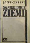 Na nieludzkiej ziemi