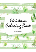 Christmas Coloring Book for Children (8x10 Coloring Book / Activity Book)