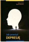 Jak przeżyć depresję