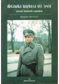 Stawka większa niż życie