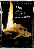 Dni długie jak wieki