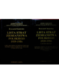 Lista strat ziemiaństwa polskiego 1939-1956 tom I i II