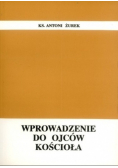 Wprowadzenie do Ojców Kościoła
