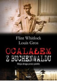 Ocalałem z Buchenwaldu Moja droga przez piekło