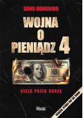 Wojna o pieniądz 4 Cisza przed burzą
