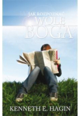 Jak rozpoznać wolę Boga