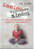 Koniec wybuchów złości