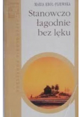 Stanowczo łagodnie bez lęku