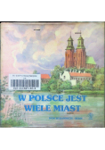 W Polsce jest wiele miast