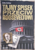 Tajny spisek przeciw Rooseveltowi