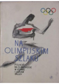Na olimpijskim szlaku