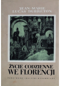 Życie codzienne we Florencji