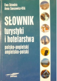 Słownik turystyki i hotelarstwa, polsko-angielski i angielsko polski
