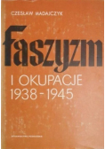 Faszyzm i okupacje 1938 1945 Tom II