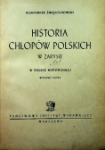 Historia chłopów Polskich w zarysie 1947 r.