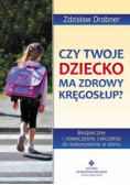 Czy Twoje dziecko ma zdrowy kręgosłup