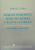 Wybrane instrumenty rynku pieniężnego i kapitałowego